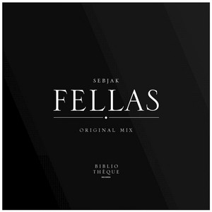 Fellas by Sebjak cover art