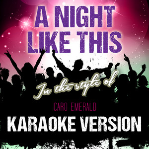 Ameritz Tracks Planet - A Night Like This (In the Style of Caro Emerald) [Karaoke Version]