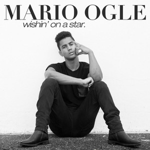 Wishin' on a Star — Mario Ogle