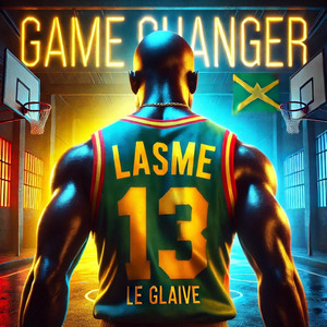 Le Glaive - Game Changer