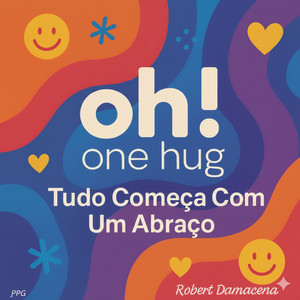 One Hug (Um Abraço) by Robert Damacena