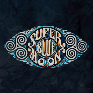 Super Blue Moon
