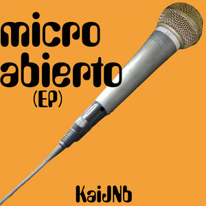 MICRO ABIERTO by KaiJNb, N8F, Bramwin