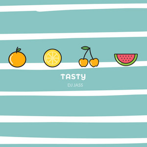 DJ Jass - TASTY