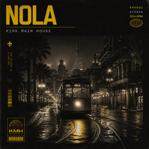 NOLA by Kirk Main House