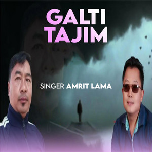 Jivan Bomjan Tamang & Amrit Lama - Galti Tajim