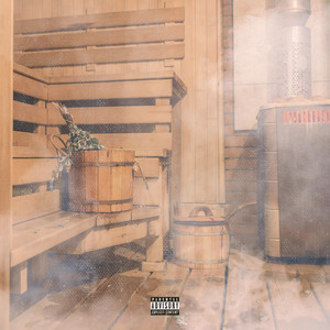 Out the Sauna by Demko, EpicLLOYD, Zay Dante, Zheryk, Mikey Reibs