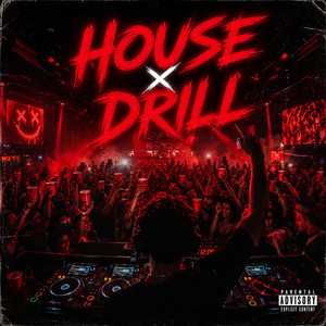 House X Drill by BK Humble