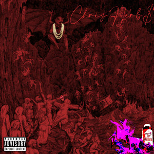 Chris Herb$ - STOPCAPPiN!