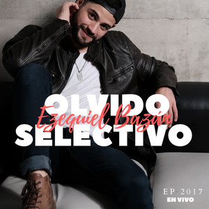 Olvido Selectivo: Ep 2017 (En Vivo)