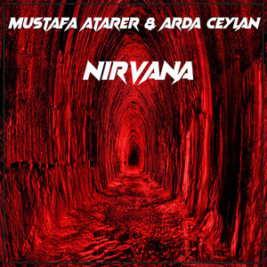 Mustafa Atarer - Nirvana (feat. Arda Ceylan)