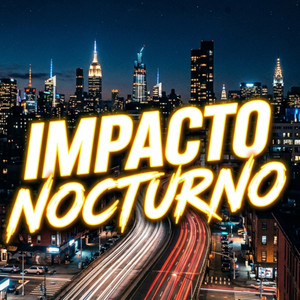 Impacto Nocturno by the espinal flow