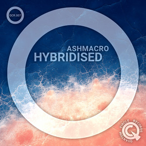 Hybridised - Original Mix by ashmacro