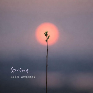 Spring by Azim Rouhani