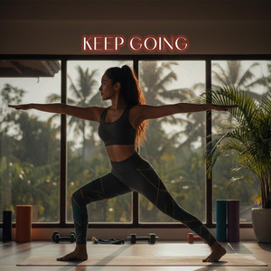 Keep Going by MOVE MAMA