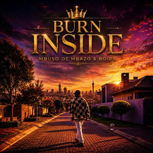Burn Inside - Deep Feel by Mbuso de Mbazo, Boips