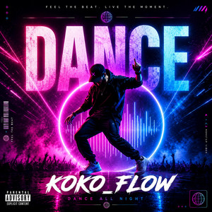 DANCE by KOKO_FLOW