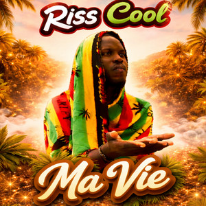 Riss Cool - Ma Vie