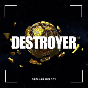 Destroyer by Stellar Melody