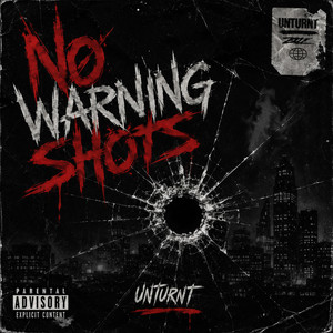 No Warning Shots by Unturnt