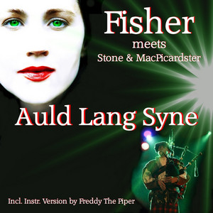 Auld Lang Syne : Auld Lang Syne by Fisher cover art