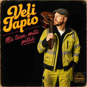 Mä teen mitä pitää by Veli Tapio