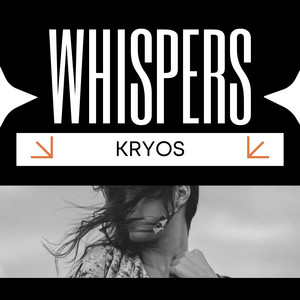 Whispers by Kryos