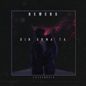 Din Urma Ta by Rewers