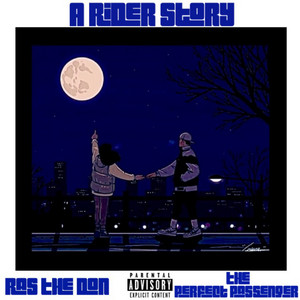 The Perfect Passenger (A Rider Story) by Ras The Don