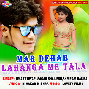 Smart Tiwari - Hamar Marada Hamar Marada
