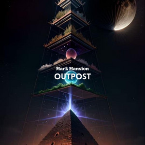 Outpost (Radio edit) by Mark Mansion