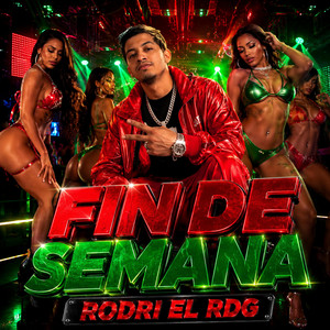 Fin de Semana by Rodri el Rdg