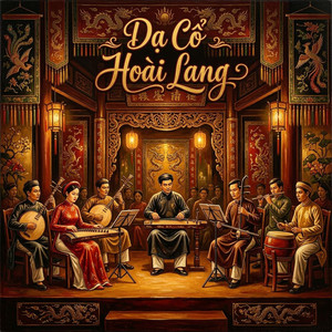 Dạ Cổ Hoài Lang - Orchestra by Alternate Universe Orchestra
