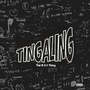 TINGALING by The B.O.I Thiny