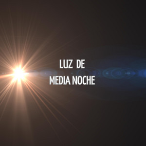 LUZ DE MEDIA NOCHE by HARUDJ