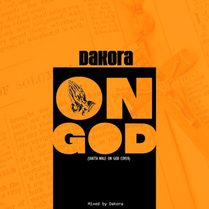 Dakora - On God (feat. Shatta wale)