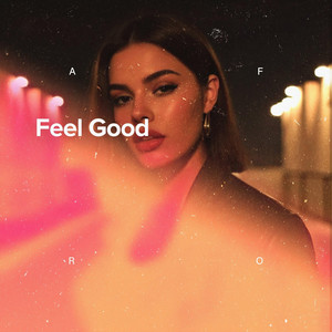 Feel Good (Afro House)