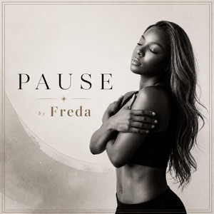 Pause by Freda