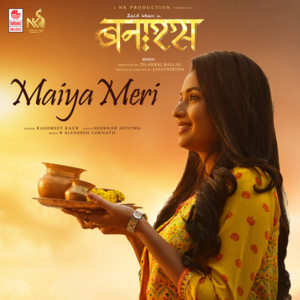 Maiya Meri (From "Banaras")