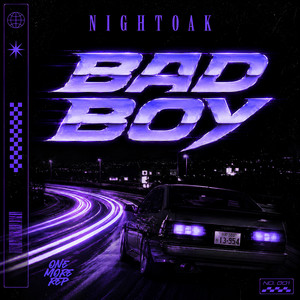 BAD BOY by Nightoak
