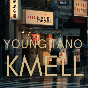 Kmell by Young tano