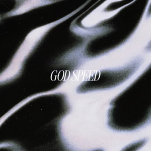 GOD SPEED
