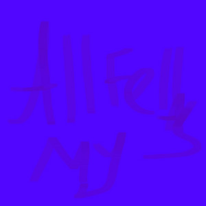 All My Fellas
