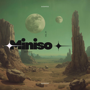 Miniso by GoshFeid