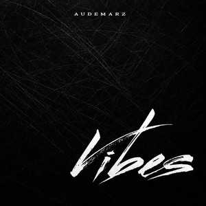vibes by AudeMaRz