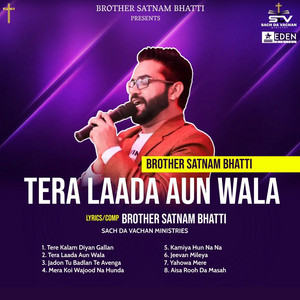 Yahowa Mere by Brother Satnam Bhatti
