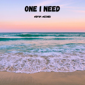 One I Need by Kevin McDaid