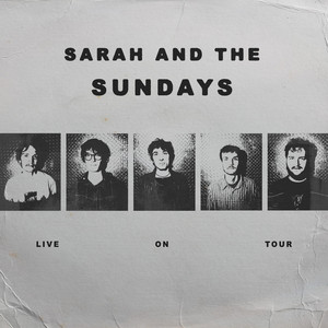 Ruby Fields - Live in Los Angeles by Sarah and the Sundays