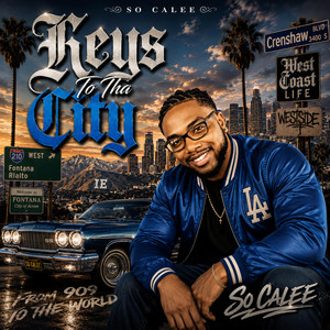 Keys To Tha City by So Calee