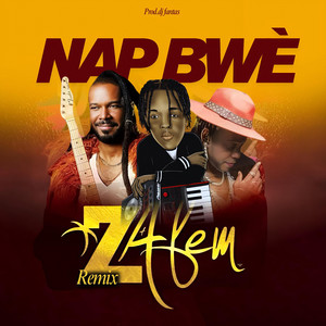 Dj fantas souke cha a - Nap Bwè - Zafem (Remix)